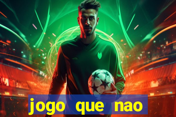 jogo que nao precisa de deposito