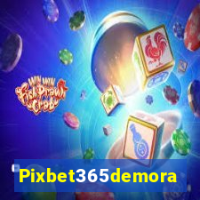 Pixbet365demora