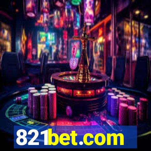 821bet.com