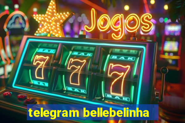 telegram bellebelinha