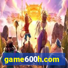 game600h.com