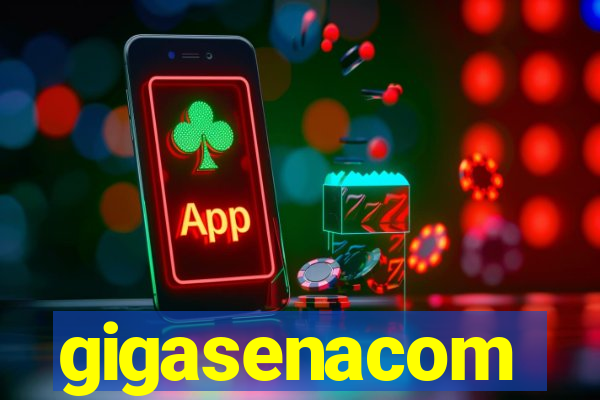 gigasenacom