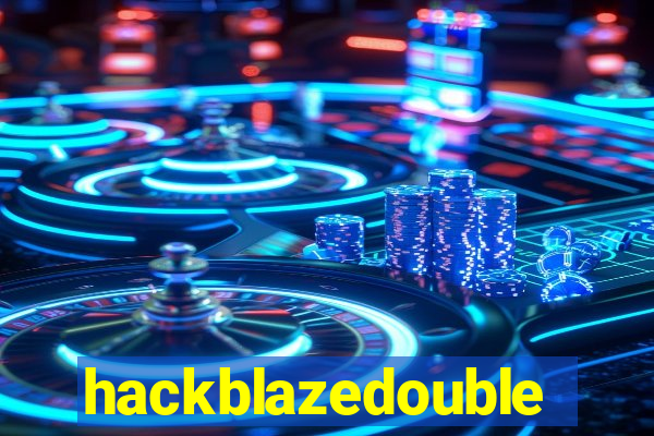 hackblazedouble