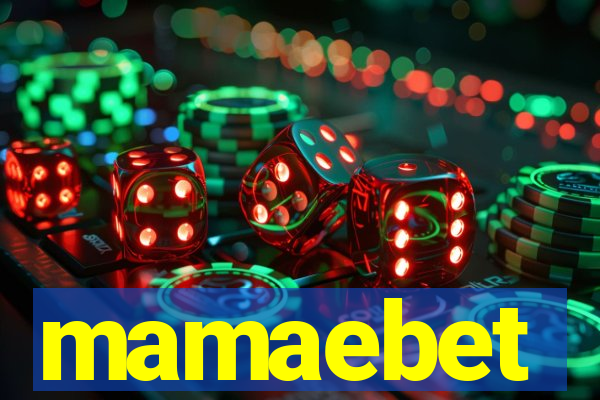 mamaebet