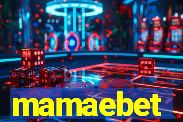 mamaebet