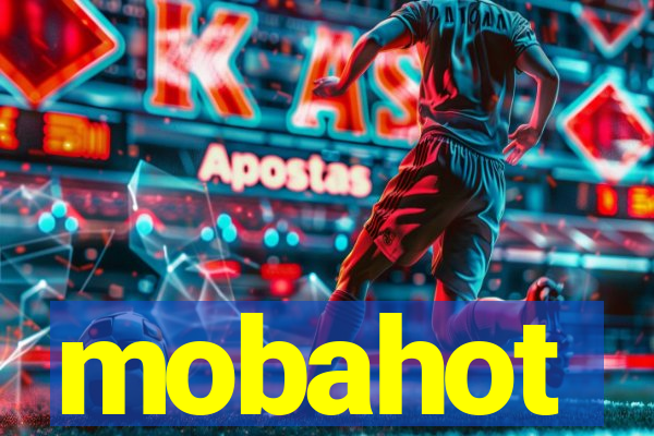 mobahot