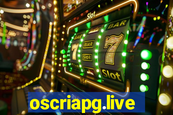 oscriapg.live