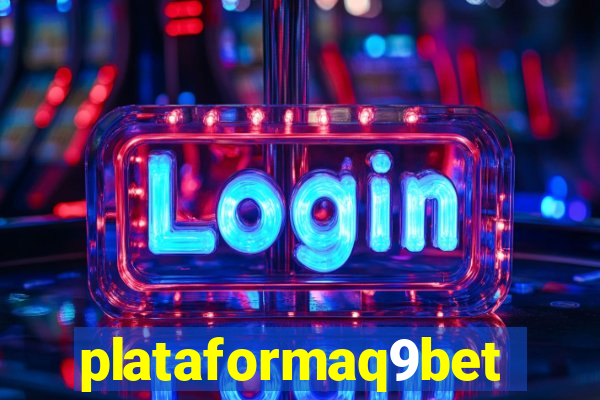 plataformaq9bet