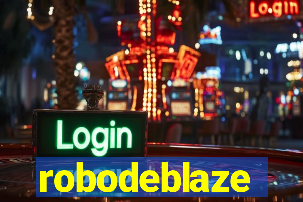 robodeblaze