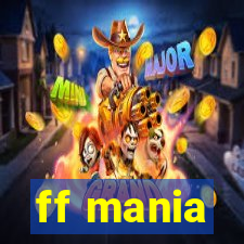 ff mania