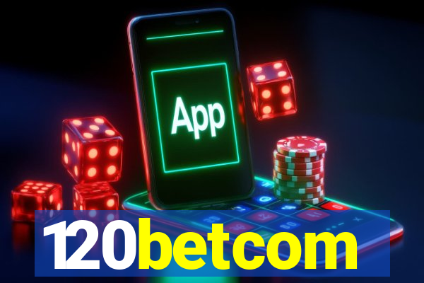 120betcom