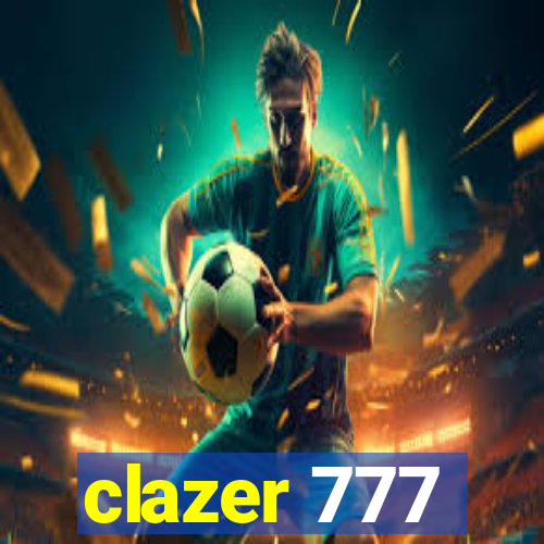 clazer 777