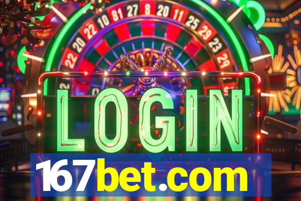 167bet.com