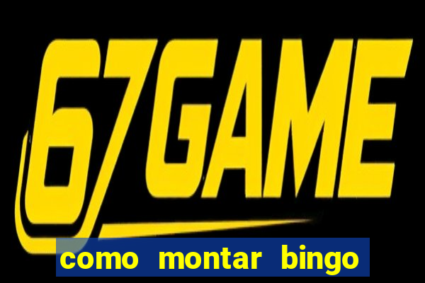 como montar bingo brinquedos toia