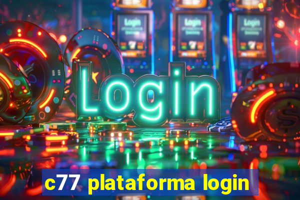 c77 plataforma login