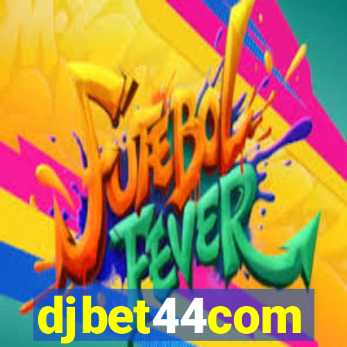 djbet44com