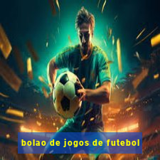 bolao de jogos de futebol