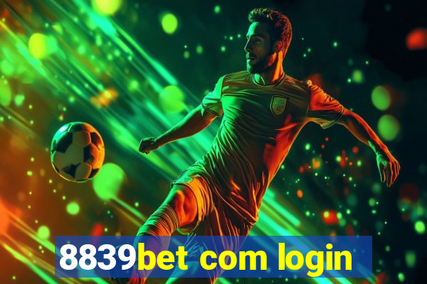 8839bet com login