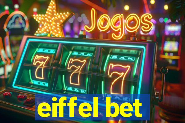 eiffel bet