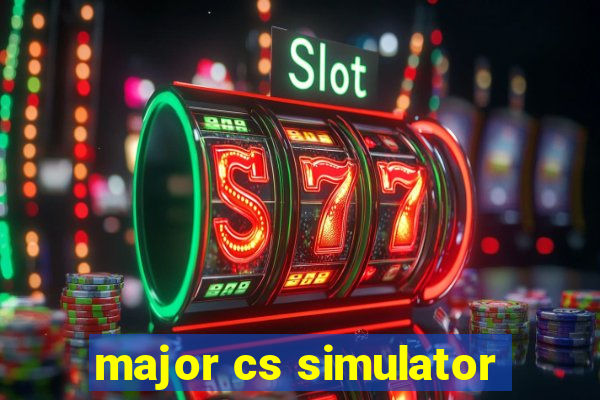 major cs simulator