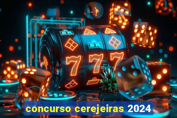 concurso cerejeiras 2024