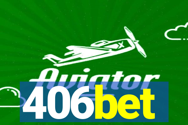 406bet