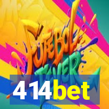 414bet