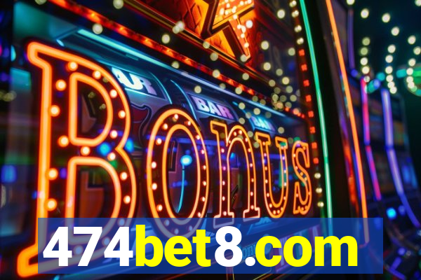 474bet8.com