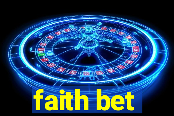 faith bet