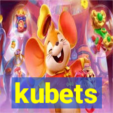 kubets