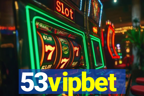 53vipbet