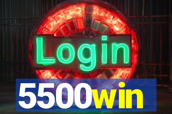 5500win