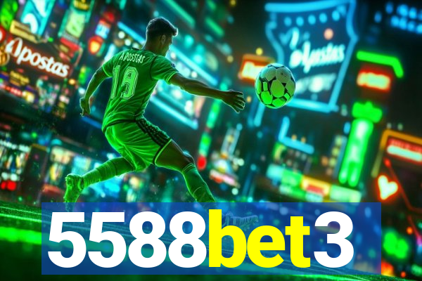 5588bet3