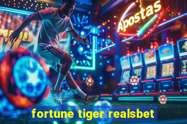 fortune tiger realsbet