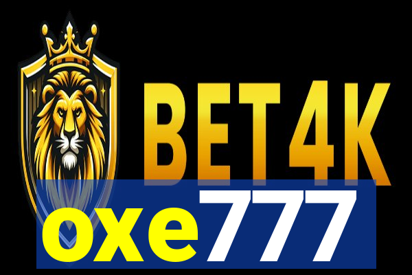 oxe777