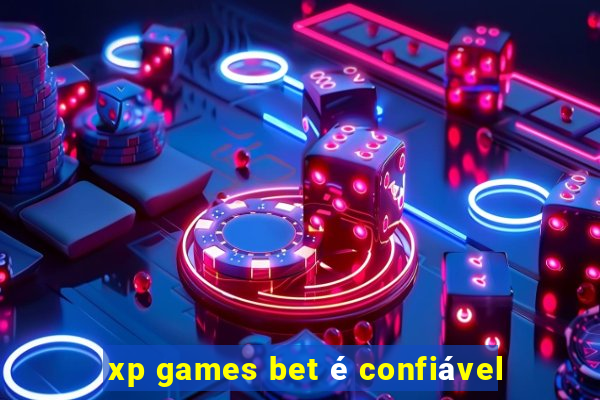 xp games bet é confiável