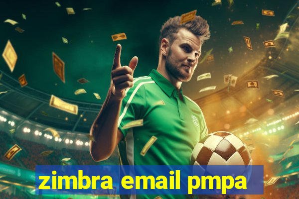 zimbra email pmpa