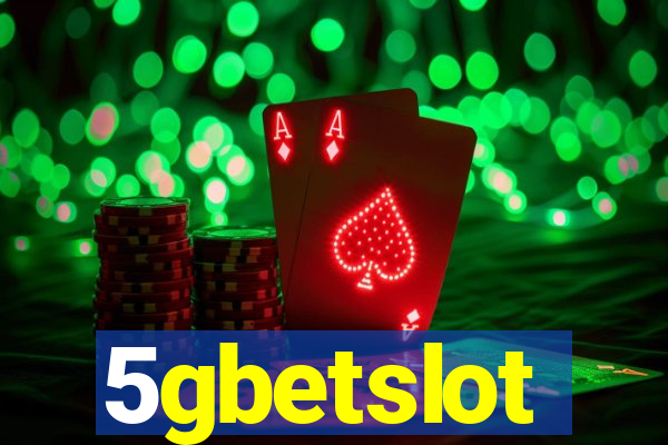 5gbetslot