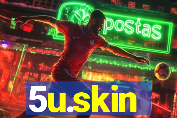 5u.skin