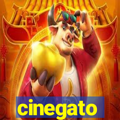 cinegato