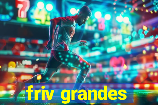 friv grandes