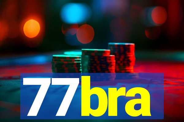 77bra