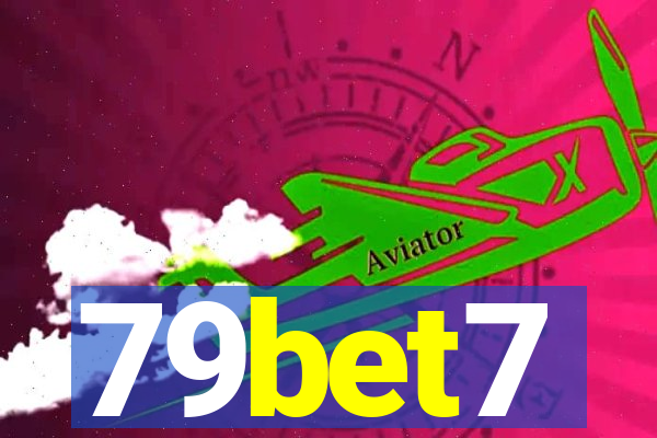 79bet7