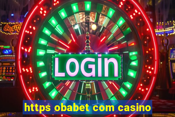 https obabet com casino