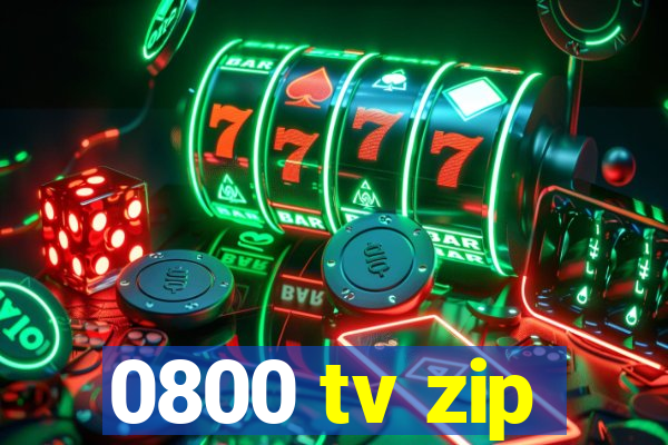 0800 tv zip