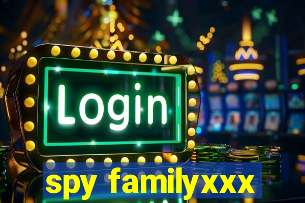 spy familyxxx