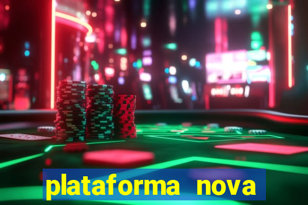 plataforma nova para jogar fortune tiger