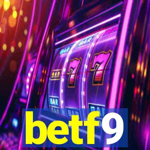 betf9