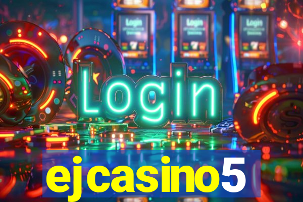 ejcasino5