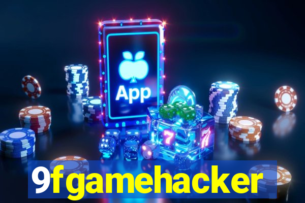 9fgamehacker